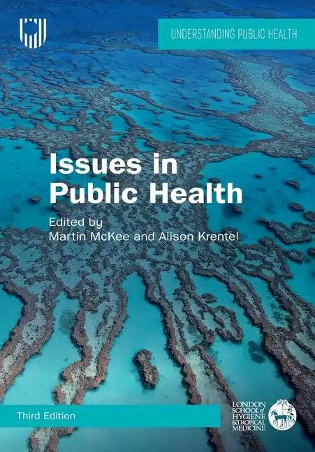 Issue in Public Health: Challenges for the 21st Century - Paperback