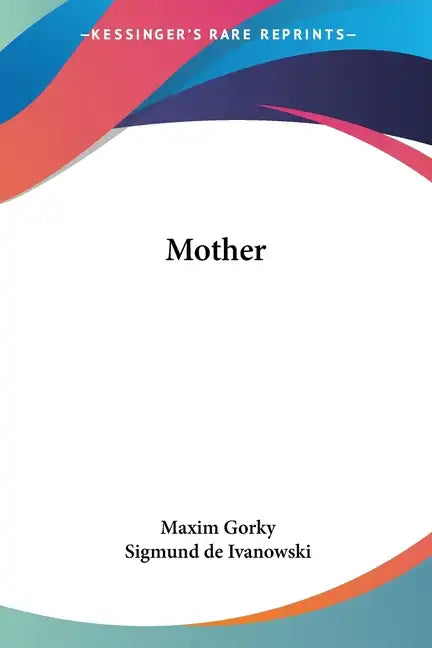Mother - Paperback