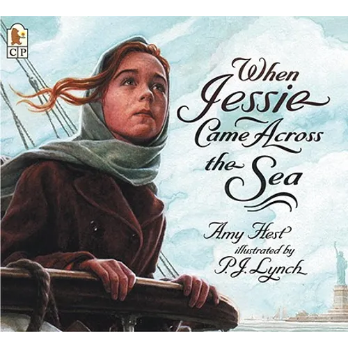 When Jessie Came Across the Sea - Hardcover