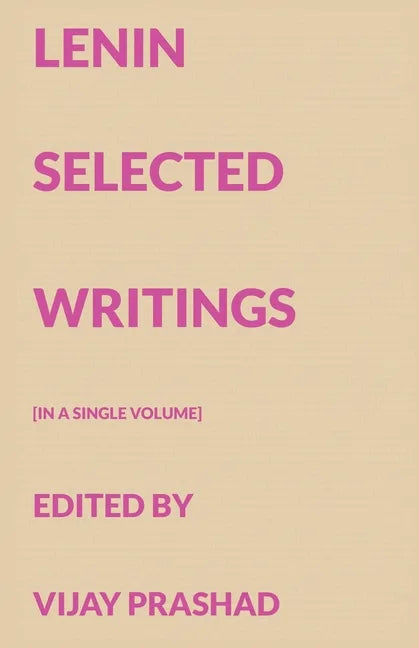 Lenin Selected Writings - Paperback