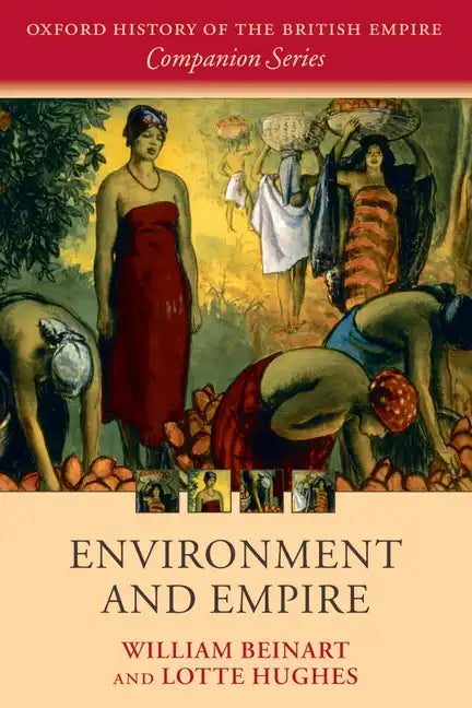 Environment and Empire - Paperback