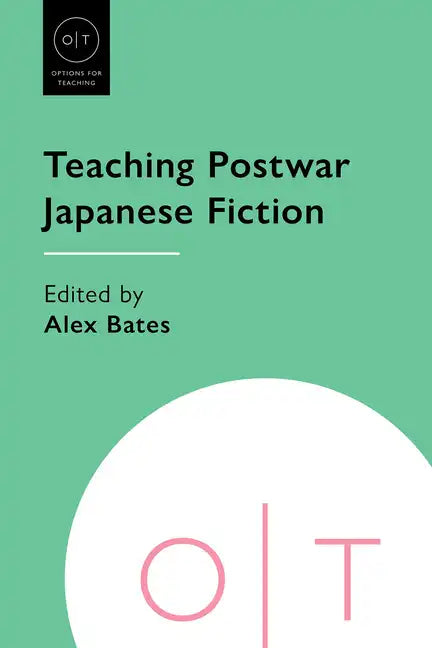 Teaching Postwar Japanese Fiction - Paperback