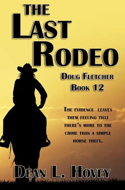 The Last Rodeo - Paperback