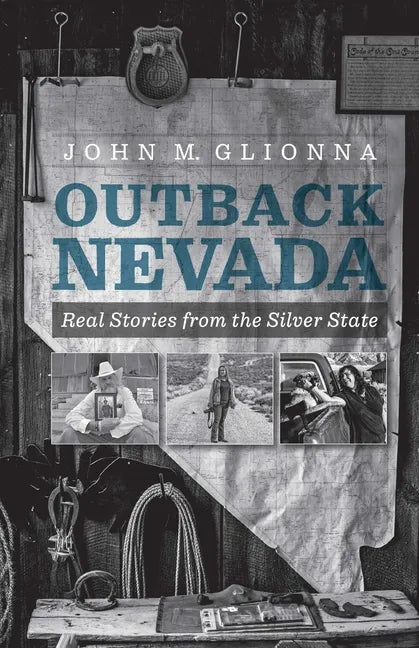 Outback Nevada: Real Stories from the Silver State - Paperback
