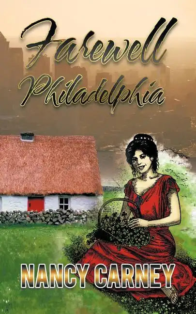 Farewell Philadelphia - Paperback