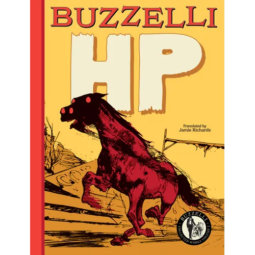 Buzzelli Collected Works Vol. 2: HP - Paperback