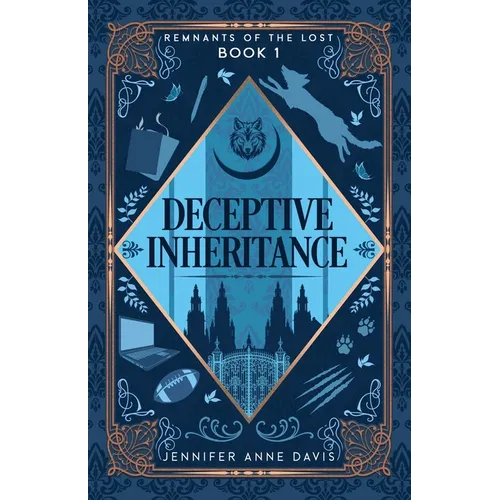 Deceptive Inheritance: Remnants of the Lost, Book 1 - Paperback