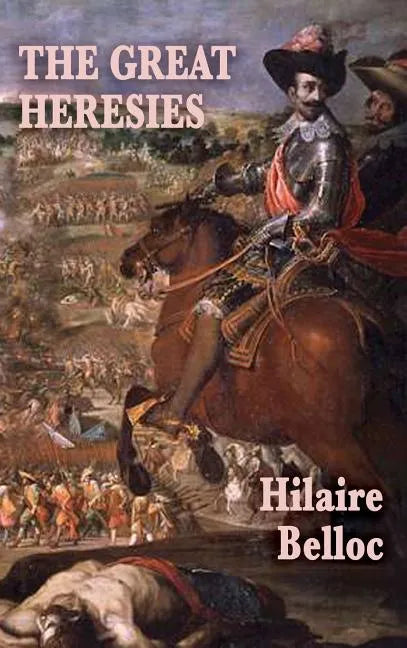The Great Heresies - Hardcover