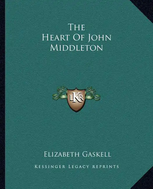 The Heart of John Middleton - Paperback