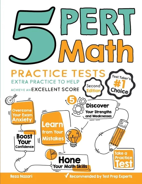 5 PERT Math Practice Tests: Extra Practice to Help Achieve an Excellent Score - Paperback