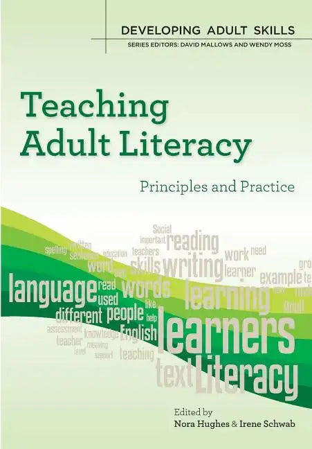 Teaching Adult Literacy: Principles and Practice - Paperback