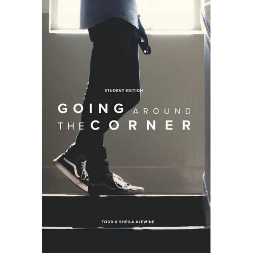 Going Around The Corner Student Workbook: Taking the Gospel to Your Campus, Dorm & Playing Field - Paperback