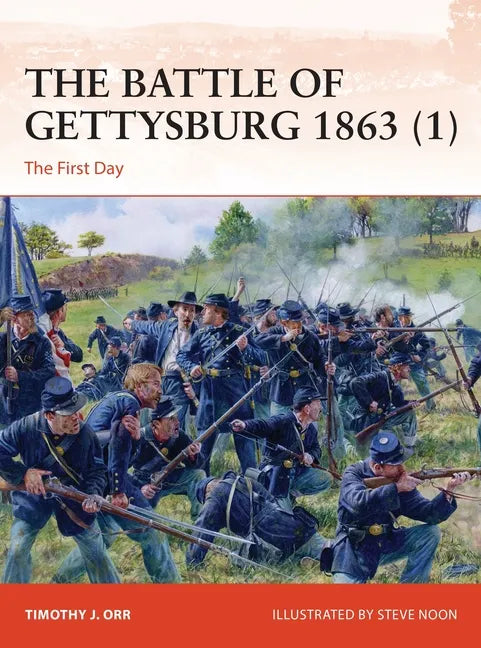 The Battle of Gettysburg 1863 (1): The First Day - Paperback