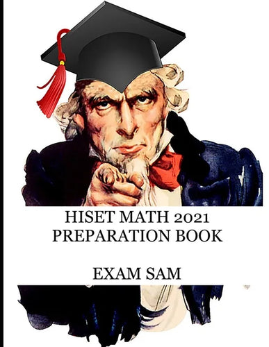 HiSET Math 2021 Preparation Book: High School Equivalency Test Practice Questions with Math Study Guide - Paperback