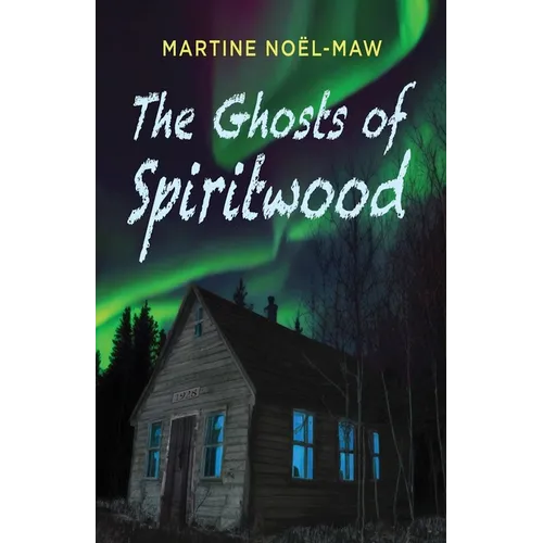 The Ghosts of Spiritwood - Paperback