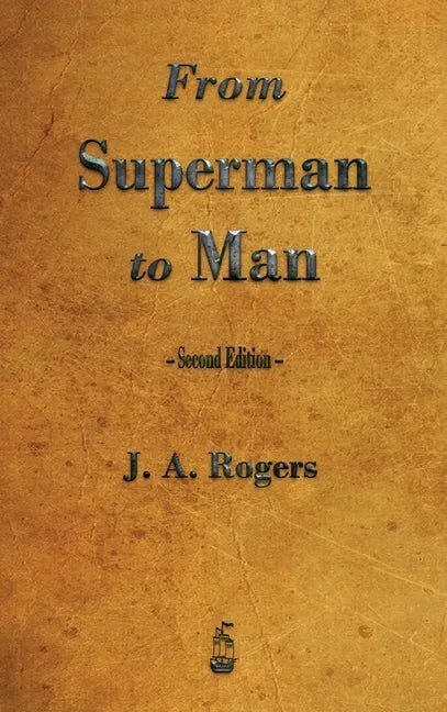 From Superman to Man - Hardcover