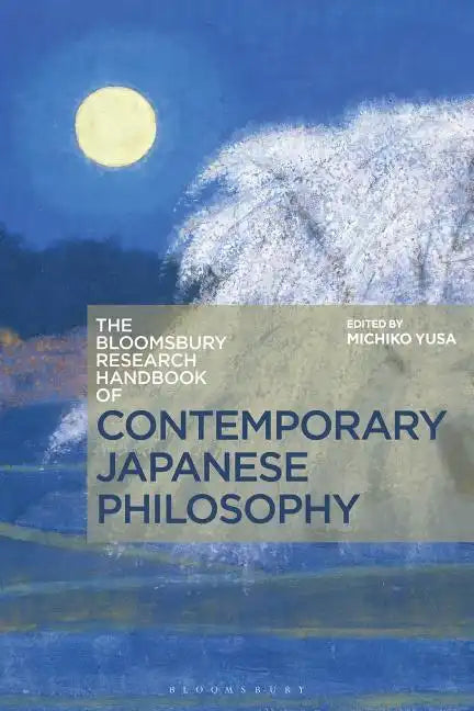 The Bloomsbury Research Handbook of Contemporary Japanese Philosophy - Paperback