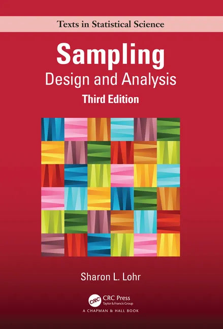 Sampling: Design and Analysis - Hardcover