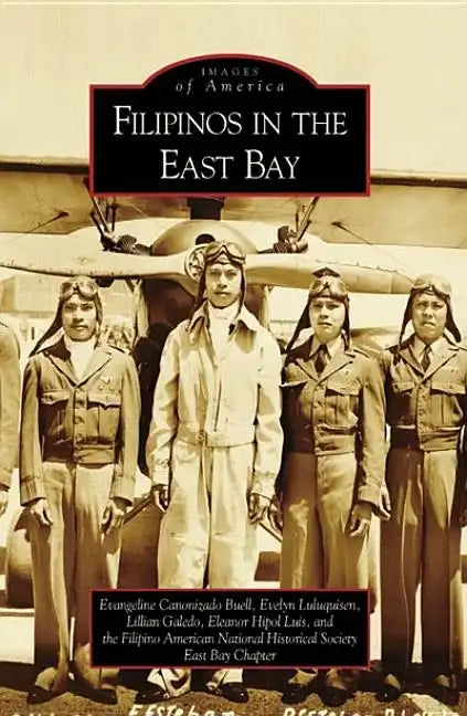 Filipinos in the East Bay - Paperback