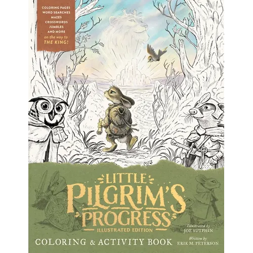 The Little Pilgrim's Progress Illustrated Edition Coloring and Activity Book - Paperback