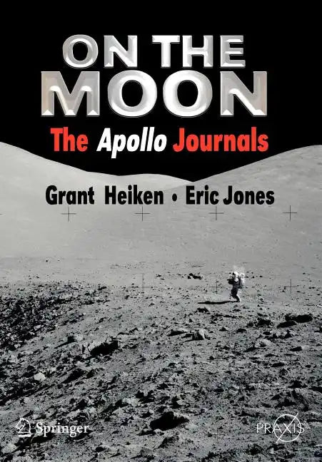 On the Moon: The Apollo Journals - Paperback
