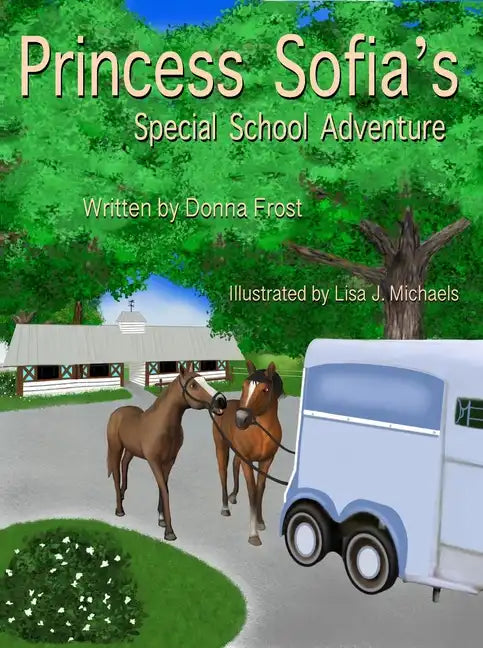 Princess Sofia's Special School Adventure - Hardcover