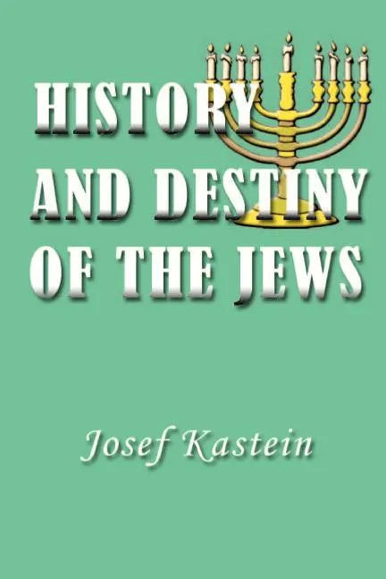 History and Destiny of the Jews - Paperback
