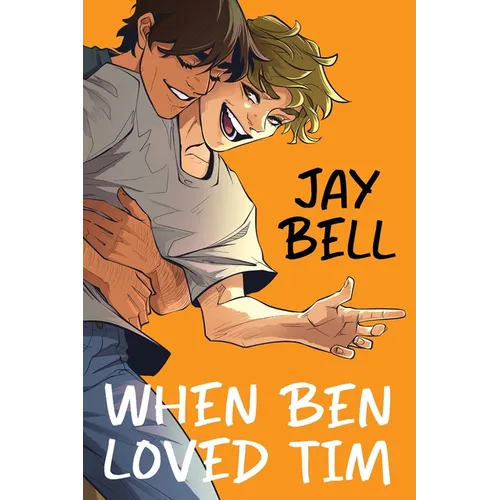 When Ben Loved Tim - Paperback