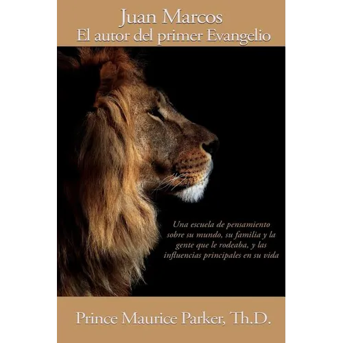 Juan Marcos: El autor del primer Evangelio - Paperback