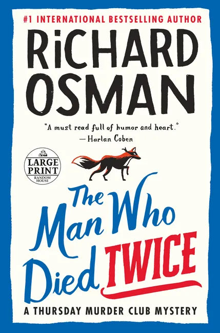 The Man Who Died Twice: A Thursday Murder Club Mystery - Paperback