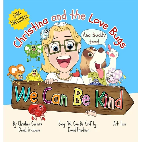 We Can Be Kind - Hardcover