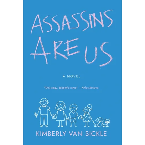 Assassins Are Us - Hardcover