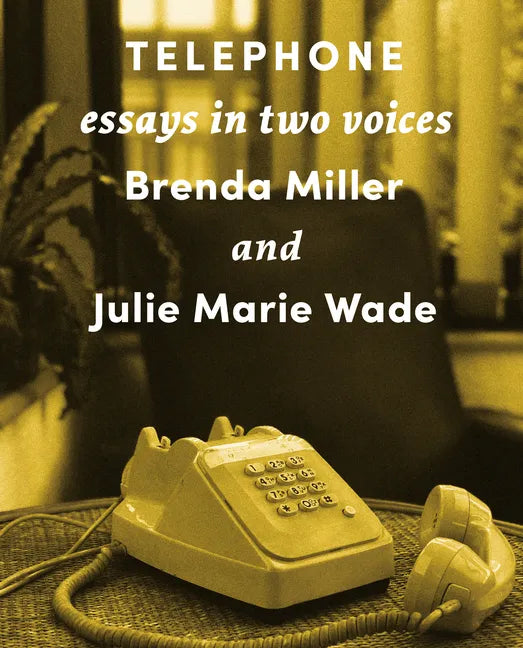 Telephone: Essays in Two Voices - Paperback