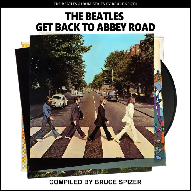 The Beatles Get Back to Abbey Road - Paperback