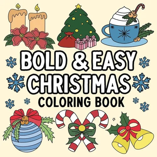 Bold and Easy Christmas Coloring Book - Paperback