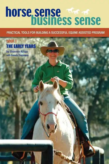 Horse Sense, Business Sense Vol. 1 - Paperback