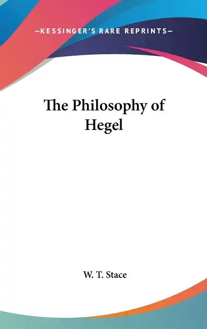 The Philosophy of Hegel - Hardcover