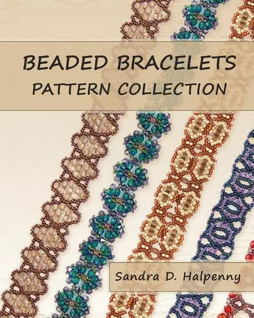 Beaded Bracelets Pattern Collection - Paperback
