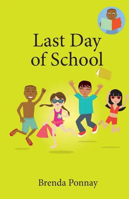 Last Day of School - Paperback