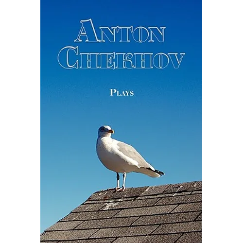 Russian Classics in Russian and English: Plays by Anton Chekhov (Dual-Language Book) - Paperback