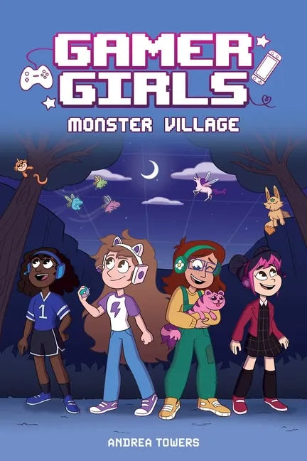 Gamer Girls: Monster Village: Volume 2 - Hardcover