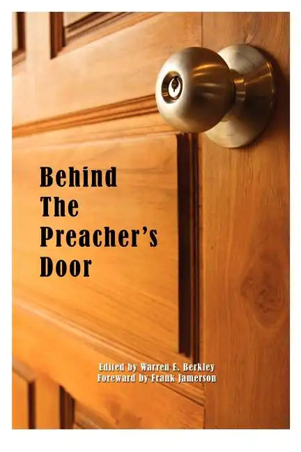 Behind The Preacher's Door - Paperback