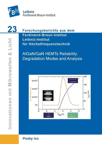 AlGaN/GaN HEMTs Reliability. Degradation Modes and Analysis - Paperback