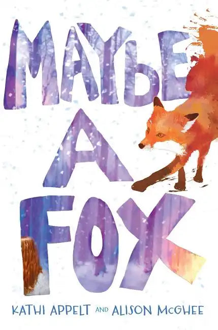 Maybe a Fox - Hardcover