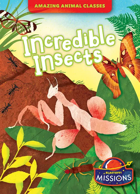 Incredible Insects - Paperback