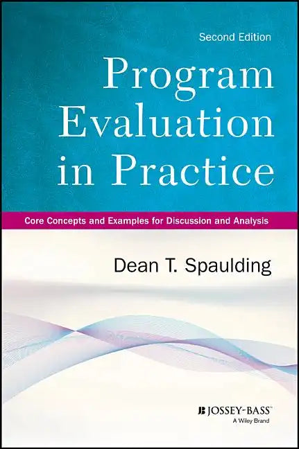 Program Evaluation in Practice - Paperback