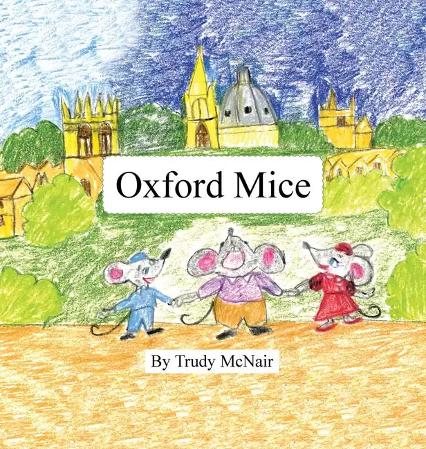 Oxford Mice - Hardcover