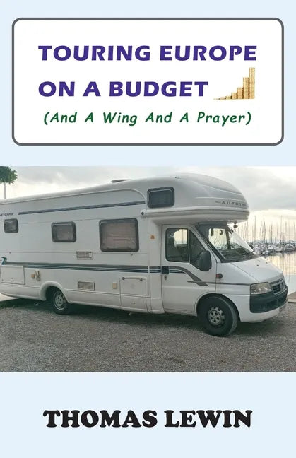Touring Europe on a Budget - Paperback