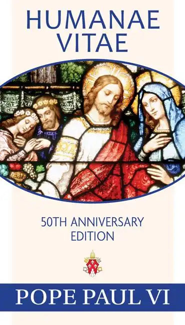 Humanae Vitae, 50th Anniversary Edition - Paperback