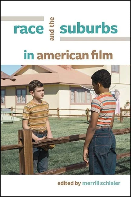 Race and the Suburbs in American Film - Paperback